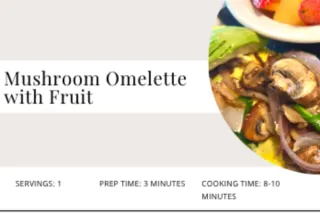 Mushroom Omelette with Fruit