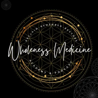 Welcome to the Wholeness Medicine Journal