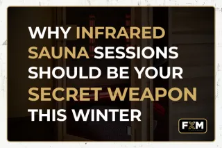 Why Infrared Sauna Sessions Should Be Your Secret Weapon This Winter