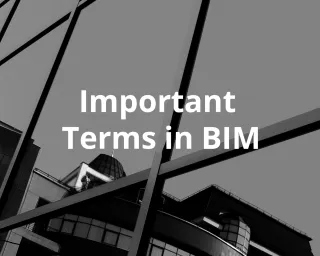Important Terms in BIM