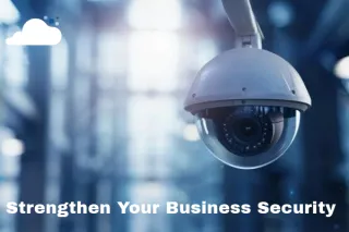 Strengthen Business Security with Advanced Video Surveillance Solutions