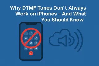 Why iPhone Keypad Presses (DTMF Tones) Don't Always Work During Calls — What You Should Know