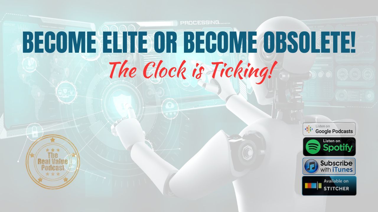 BECOME ELITE OR BECOME OBSOLETE
