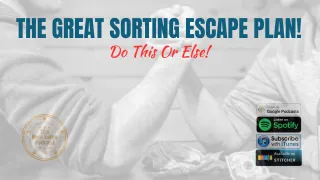 The Great Sorting Escape Plan