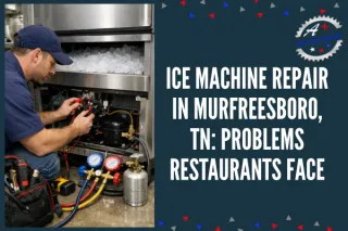 Ice Machine Repair in Murfreesboro, TN: Problems Restaurants Face