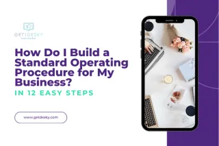 How Do I Build a Standard Operating Procedure for My Business?