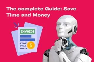 The Complete Guide: Why Smart Businesses Are Switching to Automated Invoicing and Payment