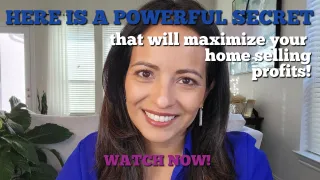 Isabel Shares How to Maximize Home Selling Profits!