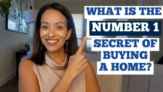 What is the Number 1 Secret in Buying A Home?