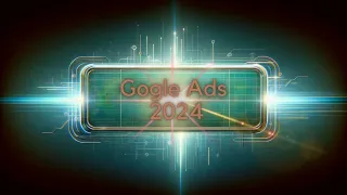 Maximizing ROI: Advanced Strategies for Google Ads in 2024
