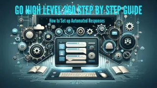 How to Set Up Automated Responses in s Go High Level CRM