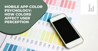 Mobile App Color Psychology: How Colors Affect User Perception