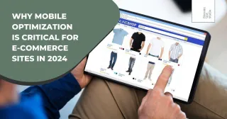 Why mobile optimization is critical for E-Commerce Sites in 2025?
