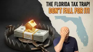 Florida Tax Trap Don't Fall For It