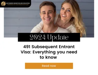 491 Subsequent Entrant Visa: Everything you need to know (2024 Update)