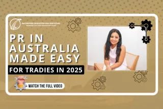 PR in Australia Made Easy For Tradies in 2025