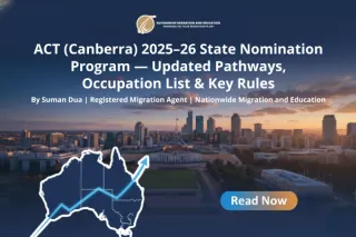 ACT (Canberra) 2025–26 State Nomination Program — Updated Pathways, Occupation List & Key Rules