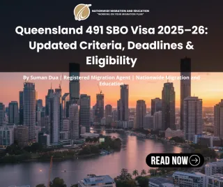 Queensland 491 SBO Visa 2025–26: Updated Criteria, Deadlines & Eligibility