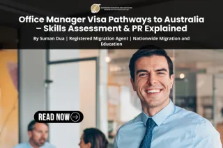Office Manager Visa Pathways to Australia – Skills Assessment & PR Explained