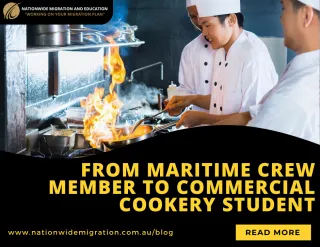 From Maritime Crew Member to Commercial Cookery Student