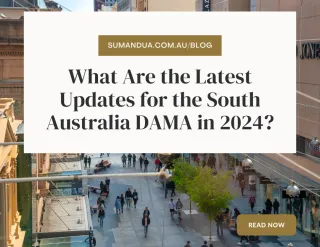 What Are the Latest Updates for the South Australia DAMA in 2024?