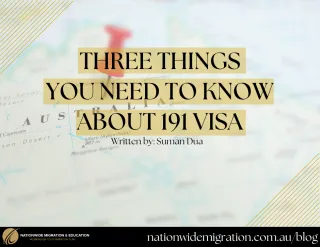 Three Things You Need To Know About 191 Visa