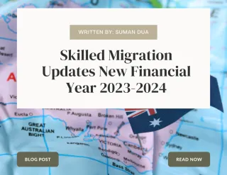Skilled Migration Updates New Financial year 2023-2024