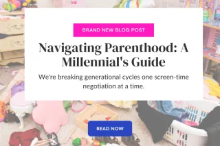Navigating Parenthood: A Millennial's Guide