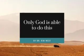 Only God is able to do this
