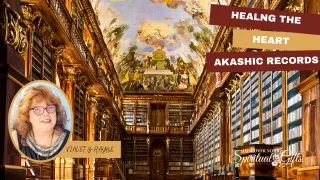 Healing the Heart Through the Akashic Records — Releasing Old Stories & Opening to Love