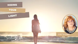 Where Are You Hiding Your Light?