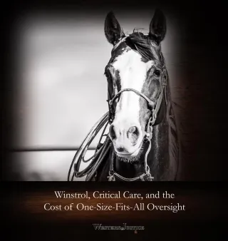 When Regulations Forget the Patient: Winstrol, Critical Care, and the Cost of One-Size-Fits-All Oversight