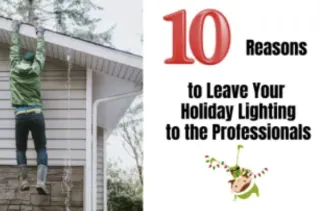 Christmas Lights Installation: 10 Reasons to Trust the Professionals at Brothers Holiday Lights