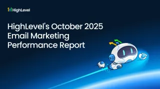 HighLevel October 2025 Email Marketing Performance Report