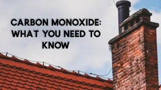 Carbon Monoxide: What You Need to Know