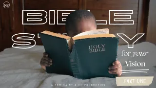Bible Study for Vision