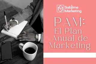 PAM: El Plan Anual de Marketing