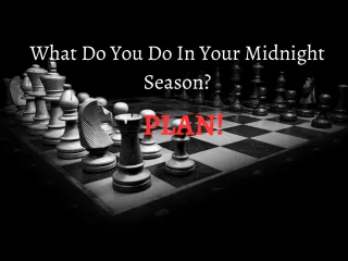 Plan For the Midnight Cry