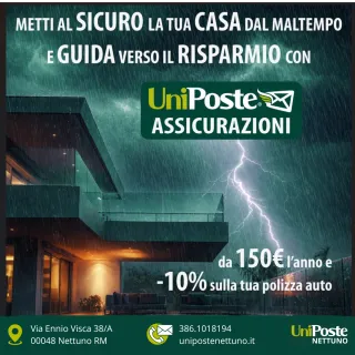 Metti al sicuro la tua casa dal maltempo: protezione, serenità e risparmio con UniPoste Nettuno