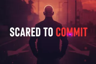 You’re Not Confused. You’re Just Scared to Commit