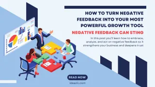 How to Turn Negative Feedback into Your Most Powerful Growth Tool