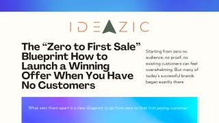 The “Zero to First Sale” Blueprint How to Launch a Winning Offer When You Have No Customers