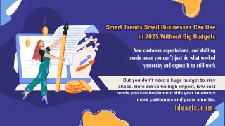 Smart Trends Small Businesses Can Use in 2025 Without Big Budgets
