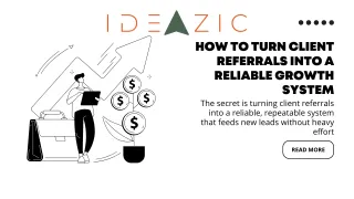 How to Turn Client Referrals into a Reliable Growth System
