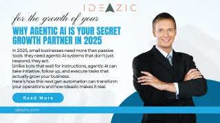 Why Agentic AI Is Your Secret Growth Partner in 2025
