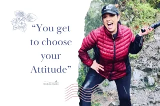 Choose Your Attitude