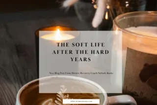 The Soft Life After the Hard Years: Why Peace Is the New Power