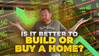 Is It Better To Build Or Buy A Home?