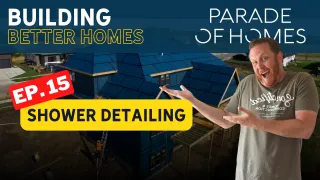 How Homes Are Built: Shower Detailing (Ep 15) - Parade of Homes Wisconsin