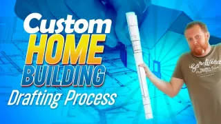 Mastering the Custom Home Building Drafting Process